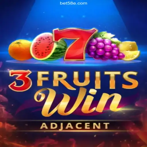 Discover the Thrills of 3FruitsWin: The Premier Slot Game at 58E.COM Oficial